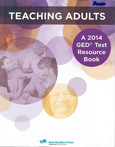 Imagen de archivo de Teaching Adults: A Ged Test Resource Book a la venta por Goodwill of Colorado