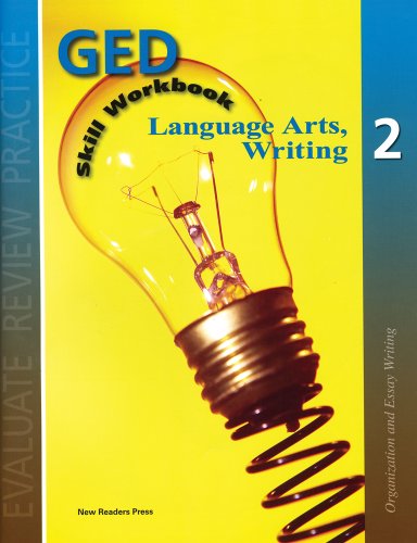 Beispielbild fr GED Skills Workbook - Language Arts, Writing 2 zum Verkauf von Better World Books: West