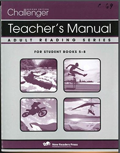 Imagen de archivo de Challenger Teachers Manual 5-8 (Challenger Reading Series, Adult Reading Series) a la venta por Better World Books: West