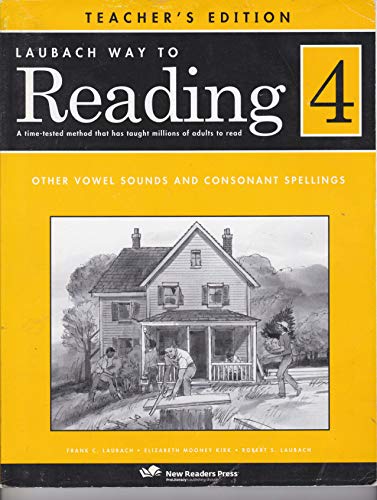 Imagen de archivo de Laubach Way to Reading 4: Other Vowel Sounds and Consonant Spellings a la venta por Zoom Books Company