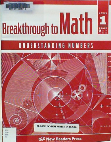 Stock image for Breakthrough to Math: Understanding Numbers: Book 1 (Breakthrough to Math, Level 1) for sale by Better World Books