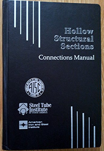 Stock image for Hollow Structural Sections Connections Manual for sale by Patrico Books
