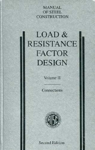 Beispielbild fr Manual of Steel Construction Load and Resistance Factor Design, Vol. 2: Connections zum Verkauf von Patrico Books