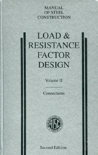 Imagen de archivo de Manual of Steel Construction Load and Resistance Factor Design, Vol. 2: Connections a la venta por Patrico Books