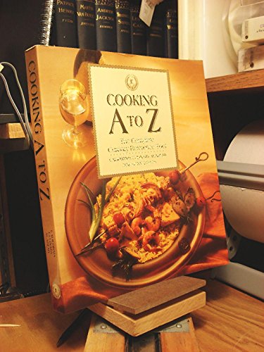 Beispielbild fr Cooking A to Z the Complete Culinary Ref (California Culinary Academy) zum Verkauf von BooksRun