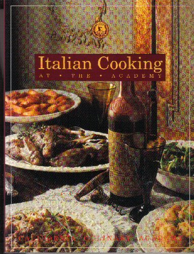 Stock image for Italian Cooking: At the Academy for sale by Once Upon A Time Books