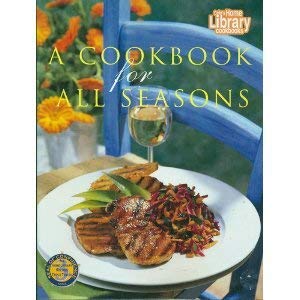 9781564261540: Home Library a Cookbook for All Seasons (Home Library Cookbooks)