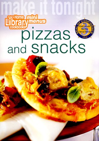 Stock image for Pizza and Snacks/Make It Tonight for sale by ThriftBooks-Dallas