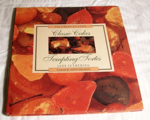 Beispielbild fr Classic Cakes and Tempting Tortes (The Creative Cook) zum Verkauf von Wonder Book