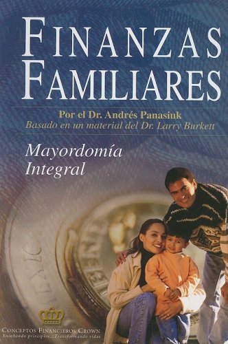 9781564270160: Finanzas Familiares: Mayordomia Integral