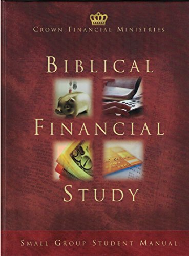 Imagen de archivo de Biblical Financial Study-Student Manual a la venta por Better World Books