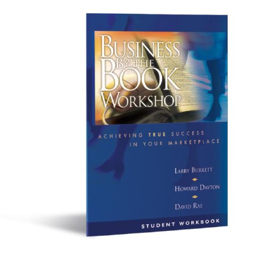 Imagen de archivo de Business By the Book Workshop (Student Workbook) (Achieving True Success in Your Marketplace) a la venta por Wonder Book
