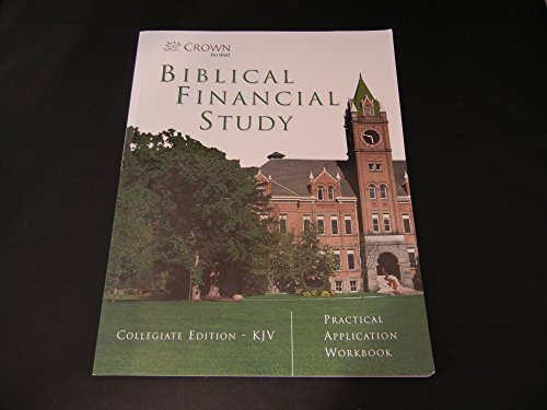 9781564273109: Biblical Financial Study, Collegiate Edition Practical Application Workbook