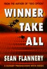 Winner Take All (9781564311801) by Flannery, Sean