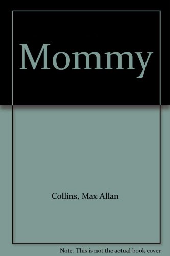 9781564312228: Mommy