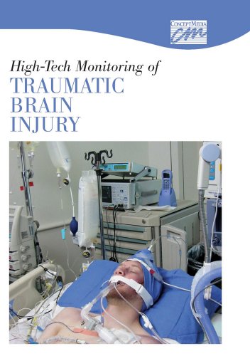 High-Tech Monitoring of Traumatic Brain Injury (TBI) CD (Advanced Nursing Skills) (9781564377951) by Concept Media
