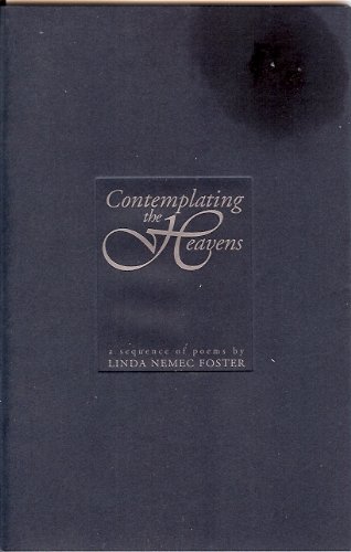Stock image for Contemplating the Heavens: A Sequence of Poems for sale by Redux Books