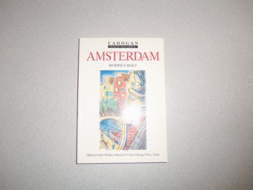 Beispielbild fr Amsterdam (Cadogan Guides) zum Verkauf von Wonder Book