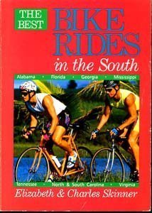 9781564400154: The Best Bike Rides in the South: Alabama, Florida, Georgia, Mississippi, North Carolina, South Carolina, Tennessee, Virginia