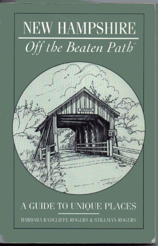 Stock image for New Hampshire--off the beaten path (Insiders Guide: Off the Beaten Path) for sale by Wonder Book