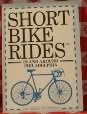 Beispielbild fr Short Bike Rides in and Around Philadelphia zum Verkauf von Ken's Book Haven