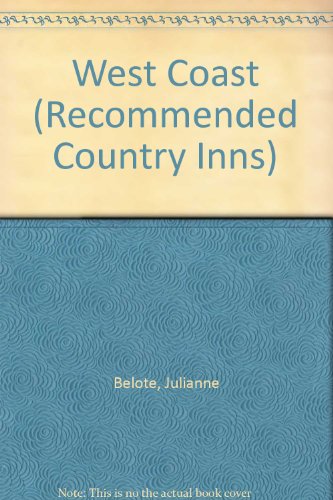 Stock image for West Coast (Recommended Country Inns) for sale by Wonder Book