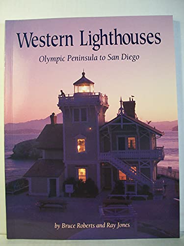 Stock image for Western Lighthouses: Olympic Peninsula to San Diego for sale by Wonder Book