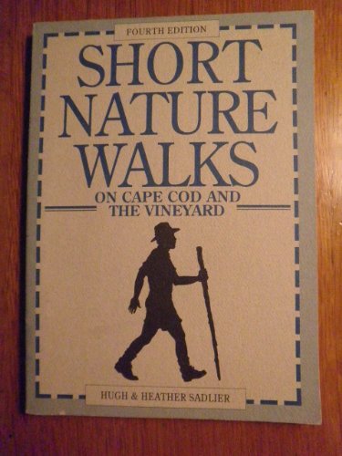 Stock image for Short Nature Walks on Cape Cod and the Vineyard for sale by Ergodebooks