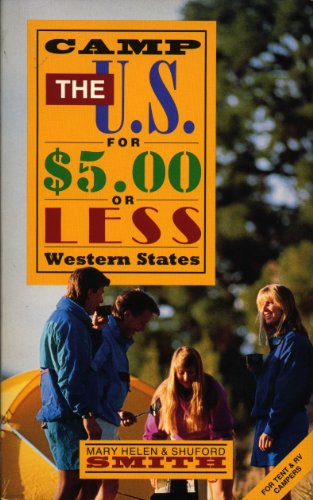 Imagen de archivo de Camp the U.S. for $5 or Less: Western States a la venta por dsmbooks