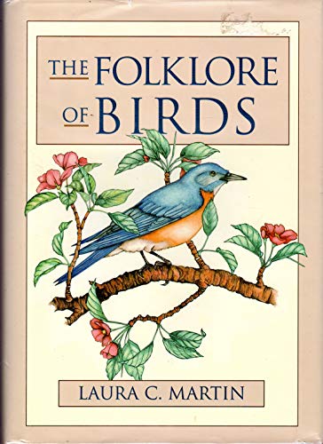 Stock image for Folklore of Birds for sale by SecondSale