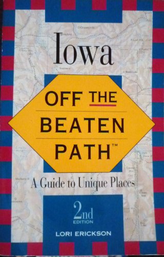 Imagen de archivo de Iowa (Off the Beaten Path) a la venta por Wonder Book