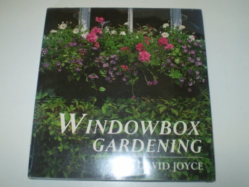 Imagen de archivo de Windowbox Gardening a la venta por Your Online Bookstore