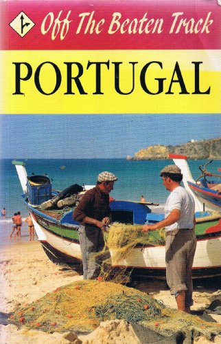Beispielbild fr Portugal (Off the beaten track) zum Verkauf von WorldofBooks