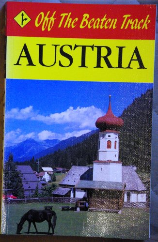 Stock image for Austria (Off the Beaten Track) for sale by Ergodebooks