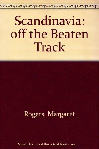 Beispielbild fr Scandinavia: off the Beaten Track zum Verkauf von WorldofBooks