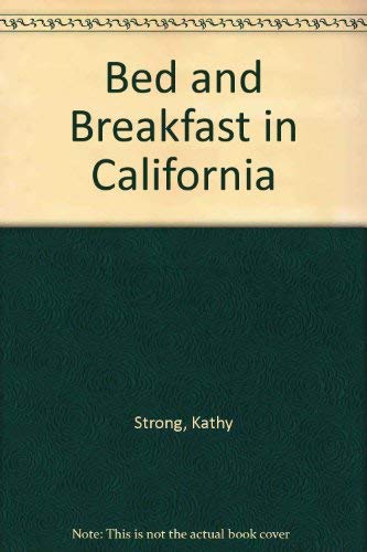 Beispielbild fr Bed and Breakfast in California zum Verkauf von HALCYON BOOKS