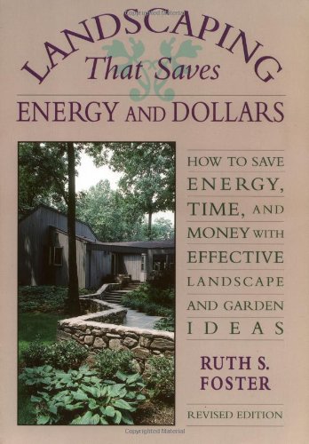 Stock image for Landscaping That Saves Energy & $$ for sale by ThriftBooks-Dallas