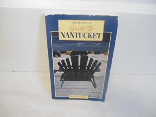 Beispielbild fr Guide to Nantucket zum Verkauf von Wonder Book