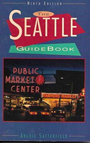 Stock image for The Seattle Guidebook for sale by Wonder Book