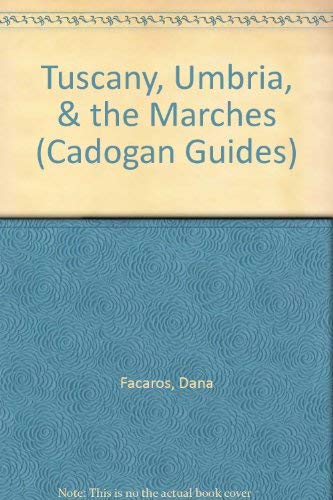 9781564404640: Tuscany, Umbria, and the Marches (Cadogan Guides) [Idioma Ingls]