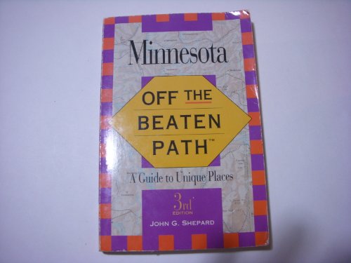 Stock image for Off the Beaten Path - Minnesota (Off the Beaten Path Series) for sale by Wonder Book