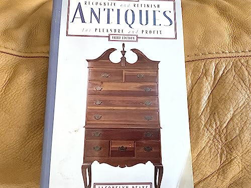 Stock image for How to Recognize and Refinish Antiques for Pleasure and Profit for sale by SecondSale