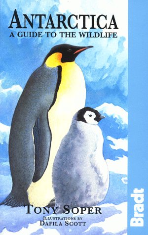 Stock image for Antarctica: A Guide to the Wildlife for sale by Front Cover Books