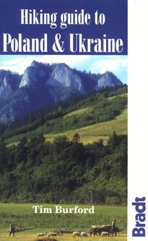 Imagen de archivo de Hiking Guide to Poland & the Ukraine (Bradt Hiking Guides Series) a la venta por Wonder Book