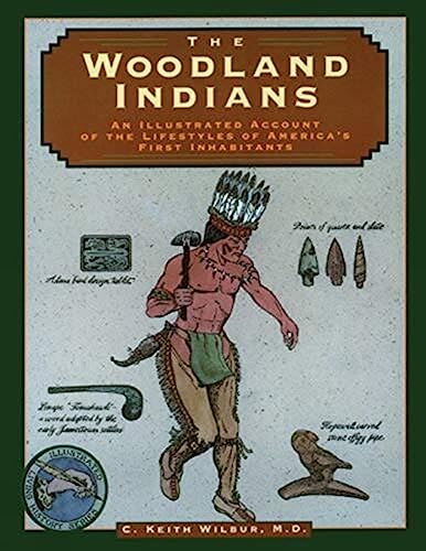 Stock image for Woodland Indians (Illustrated Living History Series) for sale by SecondSale