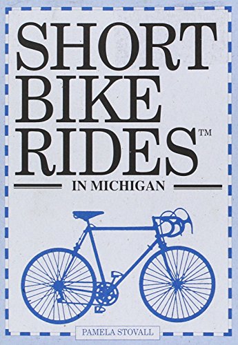 9781564406422: Short Bike Rides in Michigan