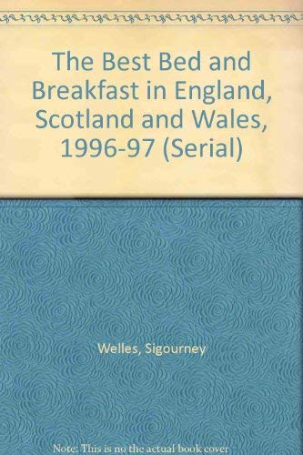 9781564408310: The Best Bed and Breakfast in England, Scotland and Wales, 1996-97