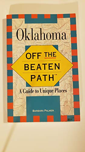 Beispielbild fr Off the Beaten Path - Oklahoma zum Verkauf von Half Price Books Inc.