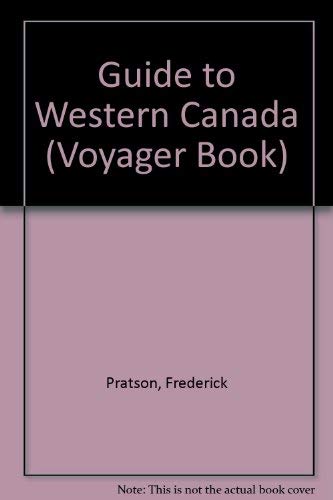 Stock image for Guide to Western Canada for sale by Better World Books