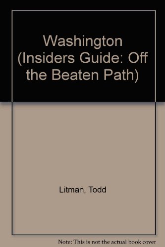 Imagen de archivo de Off the Beaten Path Washington: A Guide to Unique Places (2nd ed) a la venta por Ergodebooks